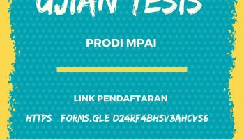 Link Pendaftaran Ujian Tesis Prodi MPAI Program Pascasarjana