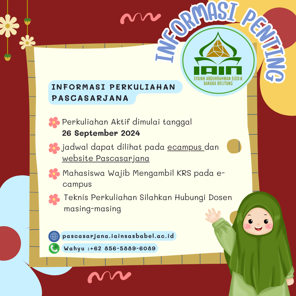 Informasi Jadwal Perkuliahan Semester Ganjil TA. 2024/2025 Program Pascasarjana IAIN SAS Babel