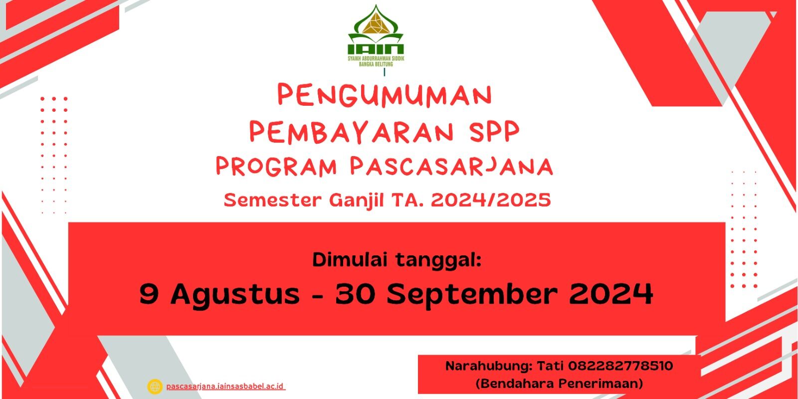 PEMBAYARAN SPP SEMESTER GANJIL TA. 2024/2025 PROGRAM PASCASARJANA