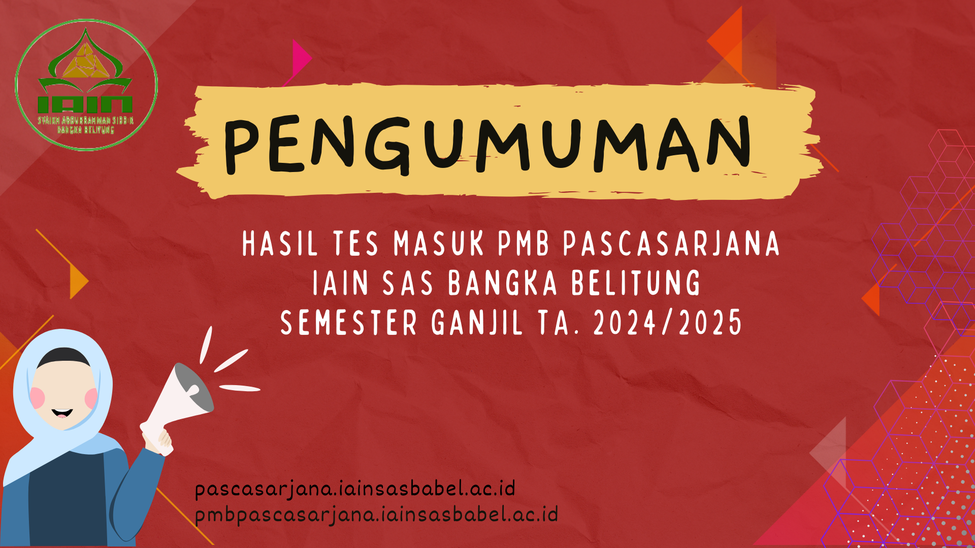 Pengumuman Penetapan Peserta Lulus Sekelsi PMB Pascasarjana IAIN SAS Babel Semester Ganjil T.A 2024/2025