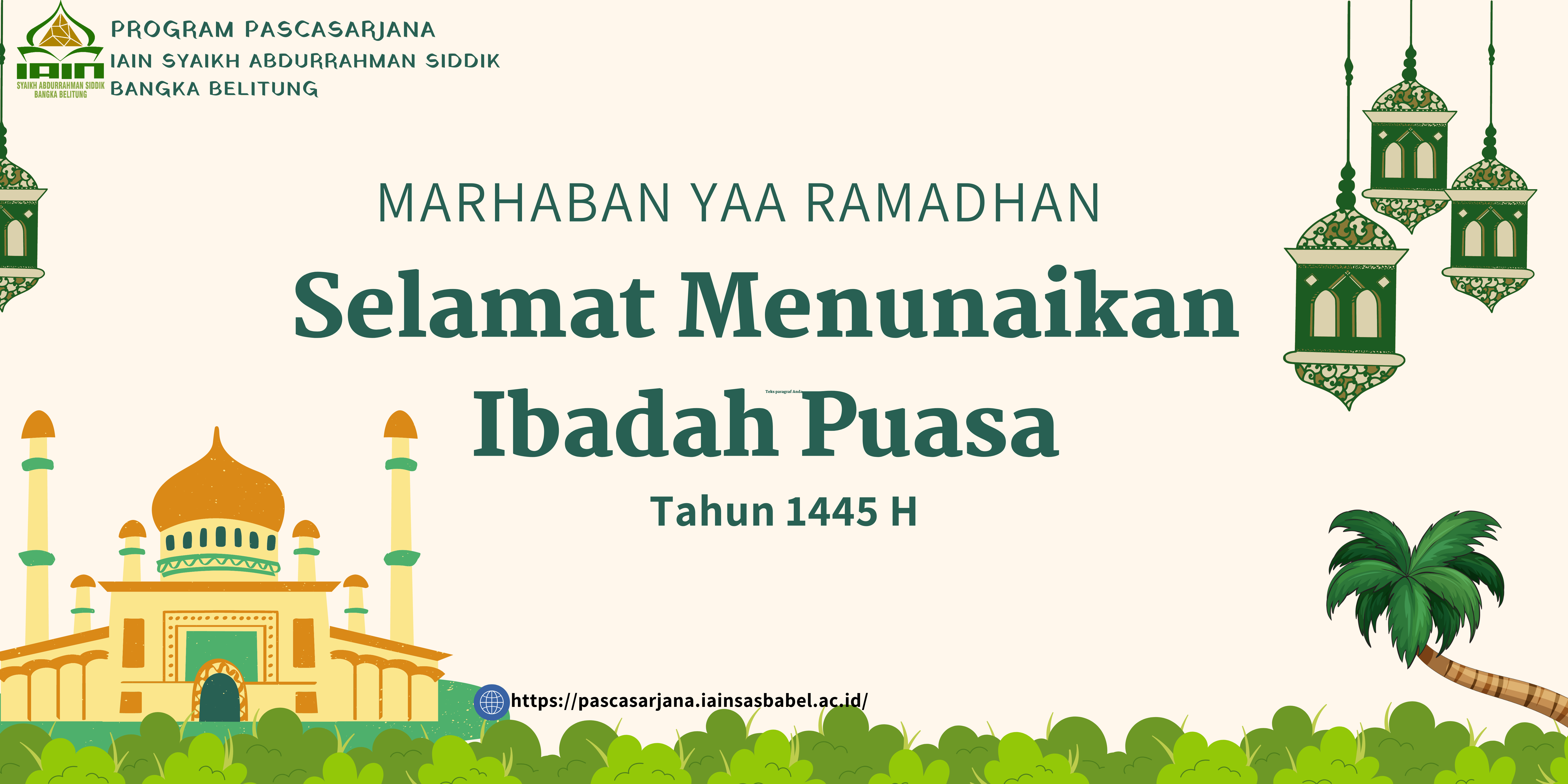Program Pascasarjana Mengucapkan Selamat Menunaikan Ibadah Puasa 1445 H