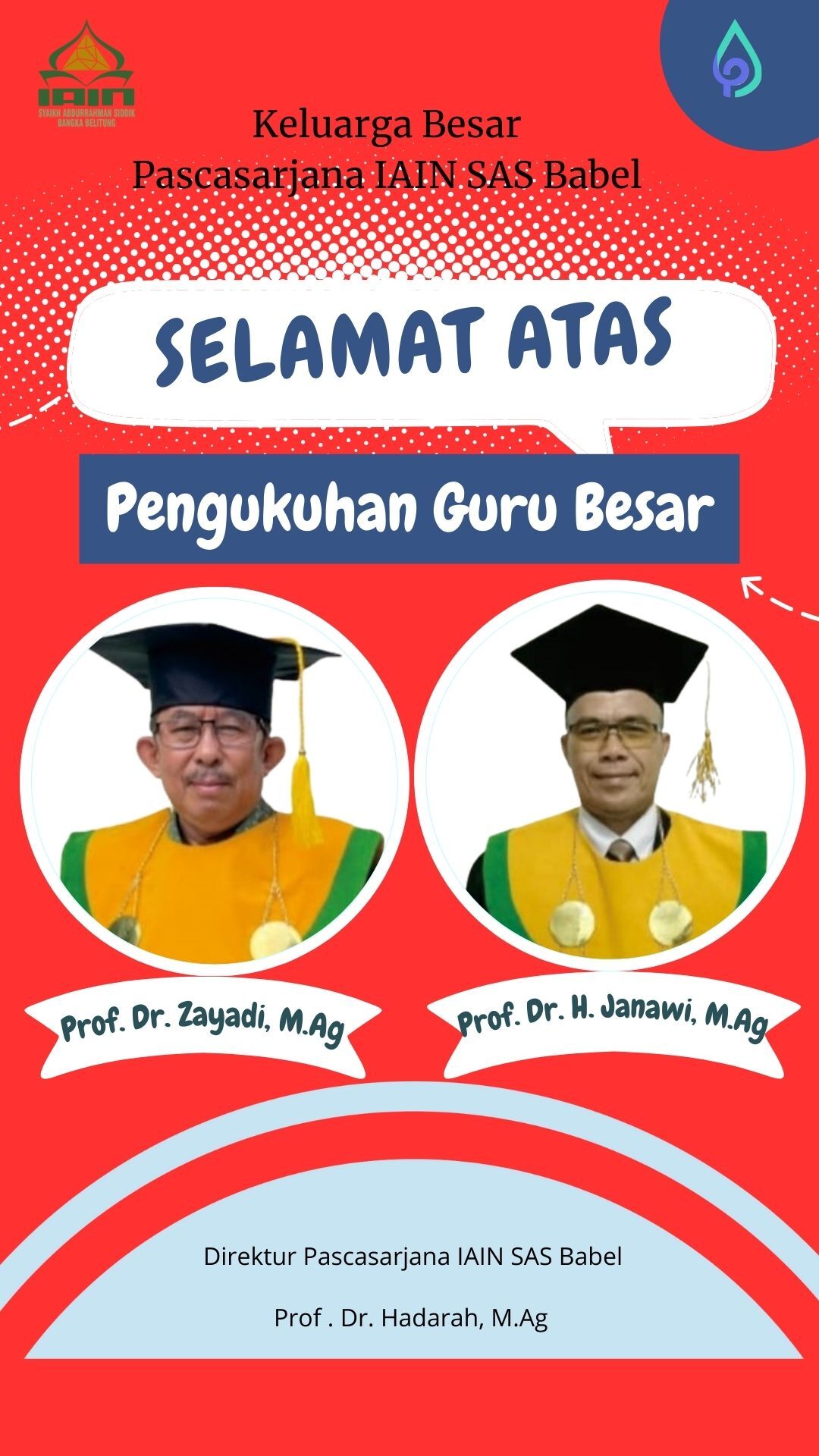 Selamat Atas Pengukuhan Guru Besar Prof. Dr. Zayadi.,M.Ag dan Prof. Dr. Janawi, M.Ag