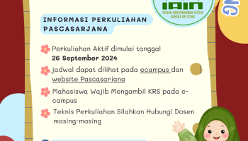 Informasi Jadwal Perkuliahan Semester Ganjil TA. 2024/2025 Program Pascasarjana IAIN SAS Babel