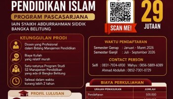 PENGUMUMAN PENERIMAAN MAHASISWA BARU PROGRAM STUDI S2 MANAJEMEN PENDIDIKAN ISLAM PASCASARJANA IAIN SAS BANGKA BELITUNG RESMI DIBUKA