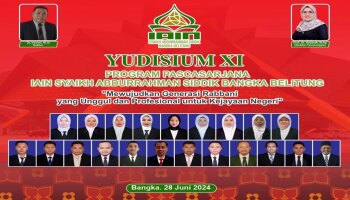 Yudisium ke-XI Program Pascasarjana IAIN SAS Bangka Belitung